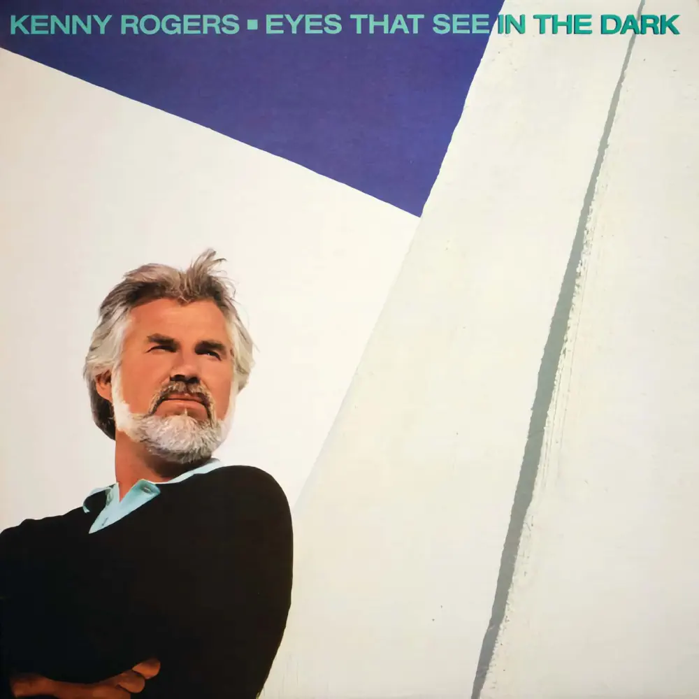 Kenny Rogers - Eyes That See in the Dark