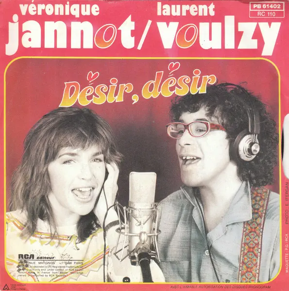 Laurent Voulzy - Veronique Jannot - Désir désir / J'étais comme ça