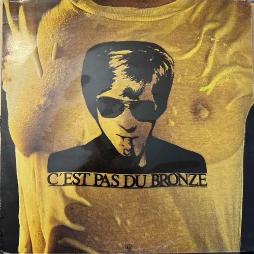 Jacques Dutronc - C'est pas du bronze