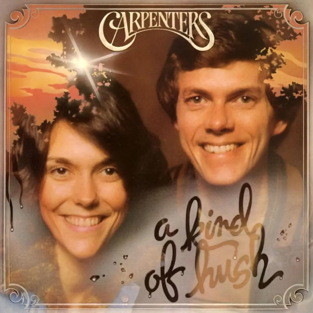 The Carpenters - A Kind of Hush