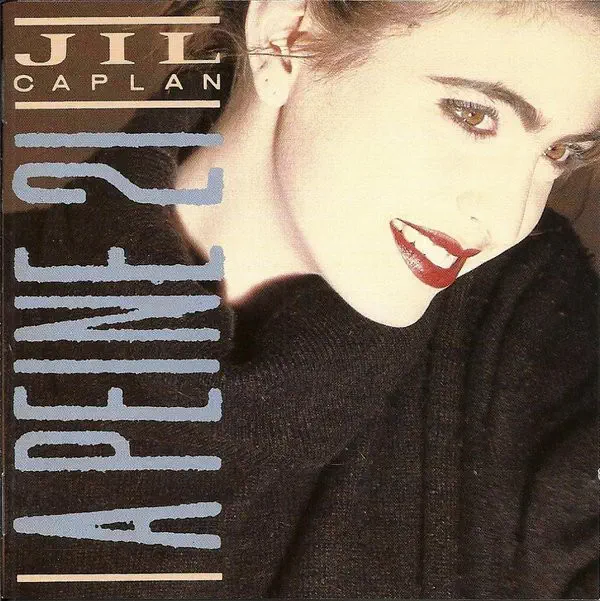 Jil Caplan - A peine 21