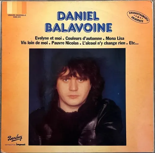 Daniel Balavoine - De vous à elle en passant par moi