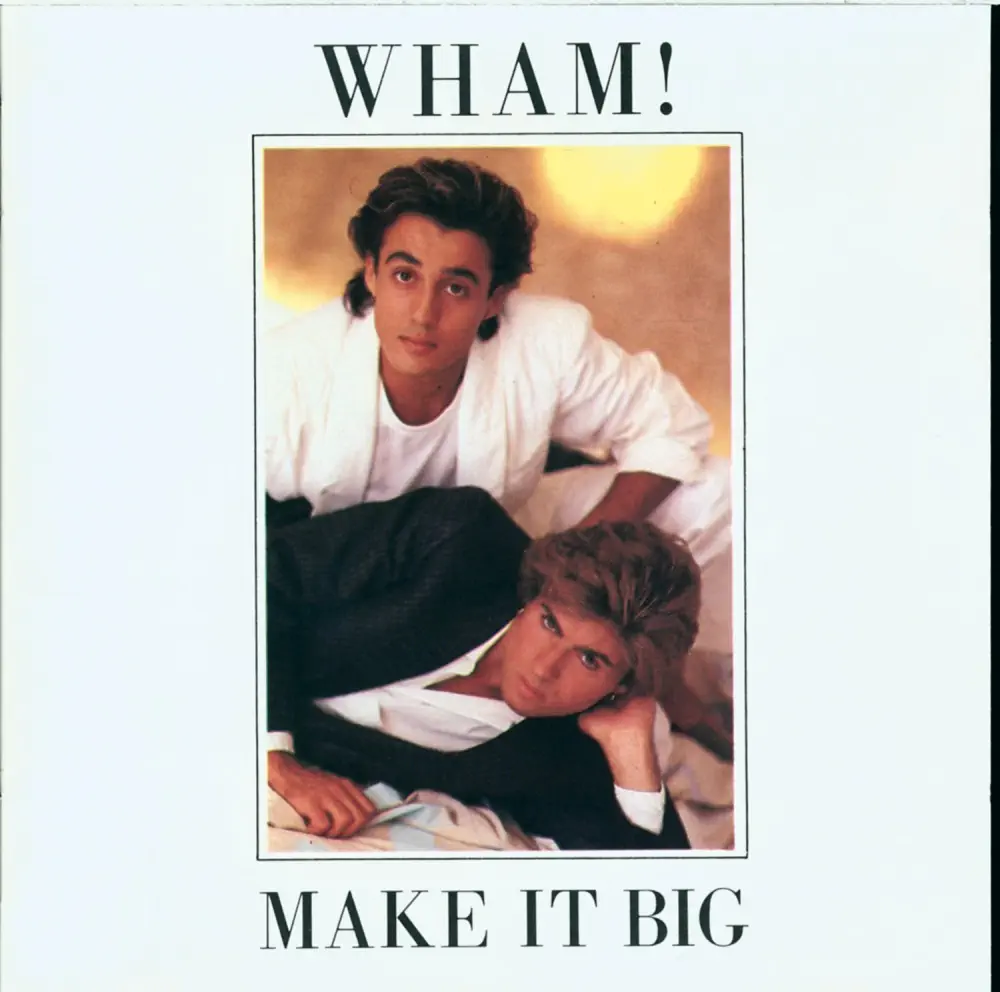 Wham - Make It Big
