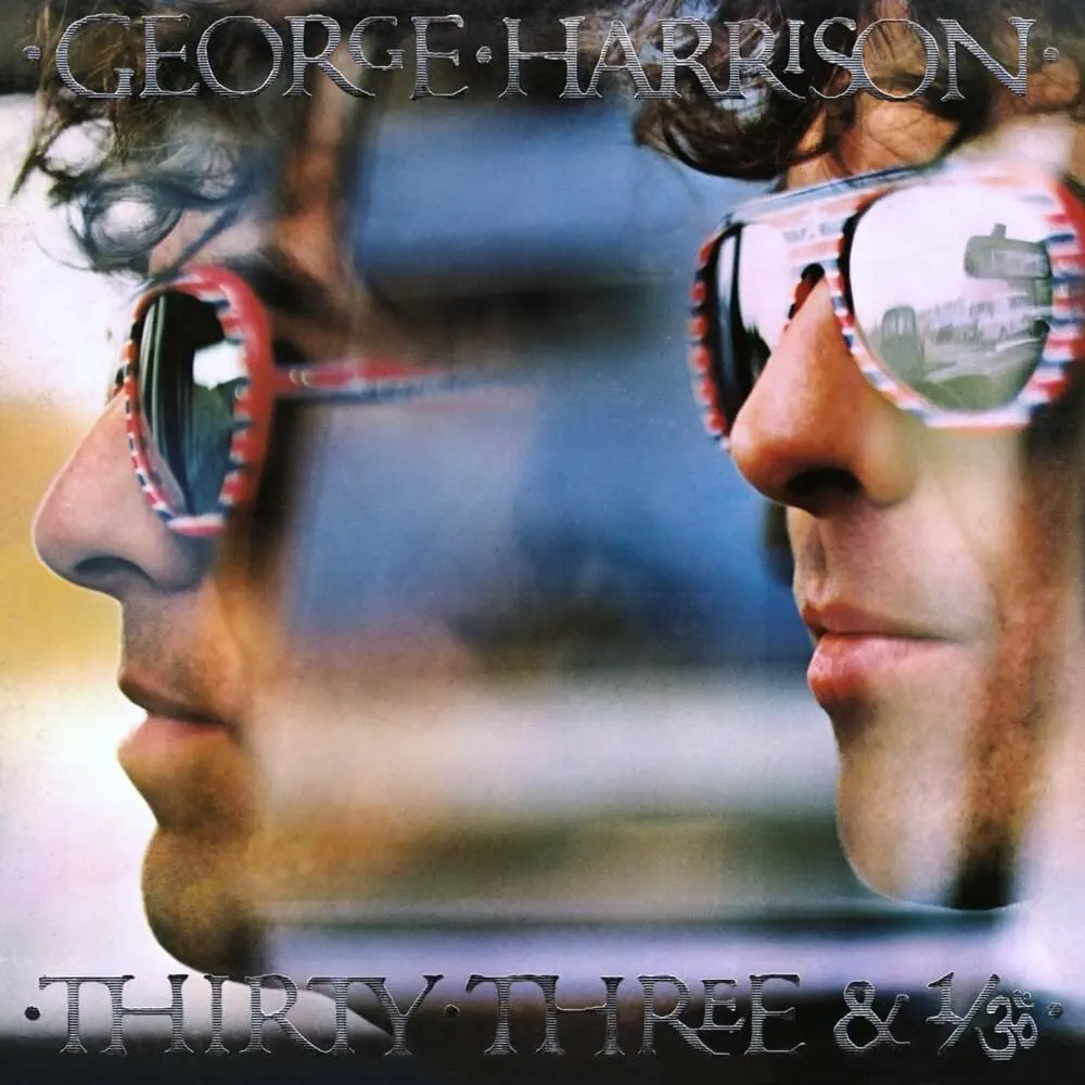George Harrison - Thirty Three & 1/3