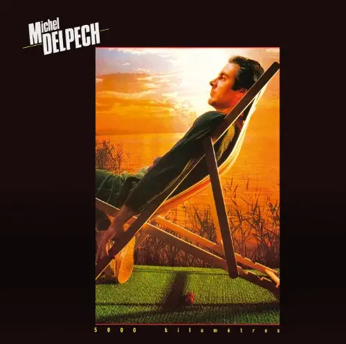 Michel Delpech - 5000 kilometres