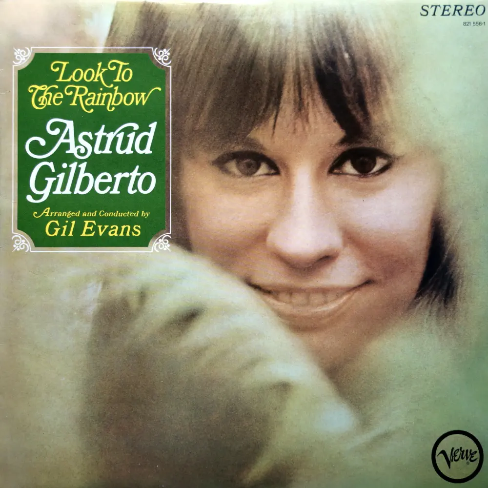 Astrud Gilberto - Look to the rainbow
