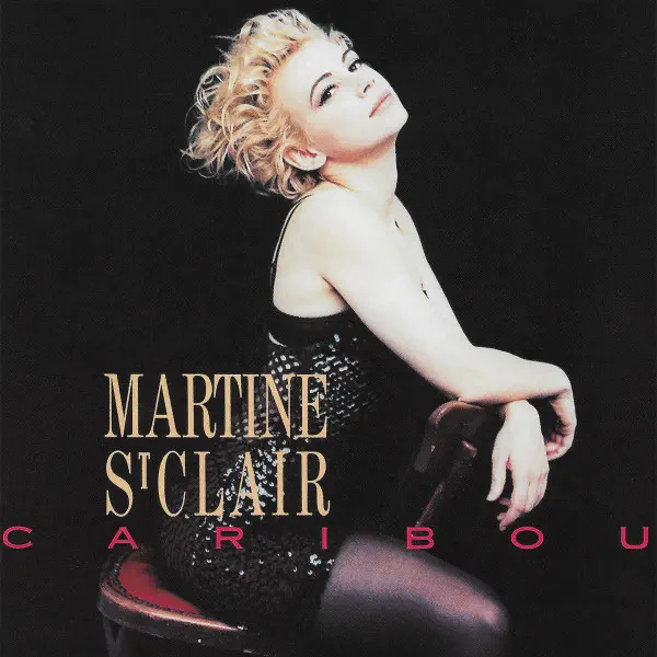 Martine St Clair - Caribou