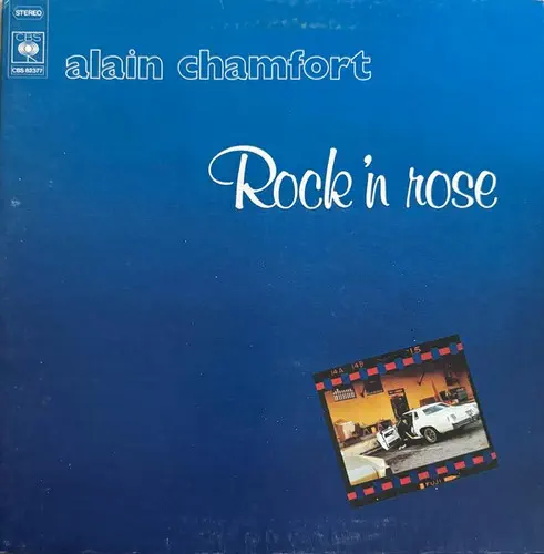 Alain Chamfort - Rock'n rose
