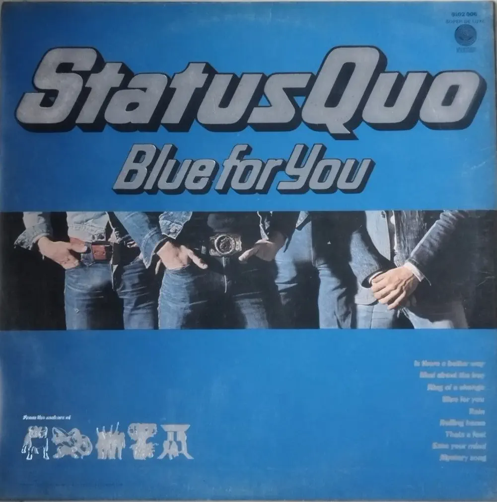 Status Quo - Blue for you